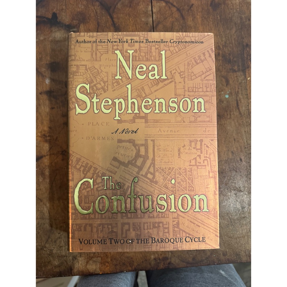 The Confusion Neal Stephenson Baroque Cycle Vol 2 First Edition Hardcover 2004